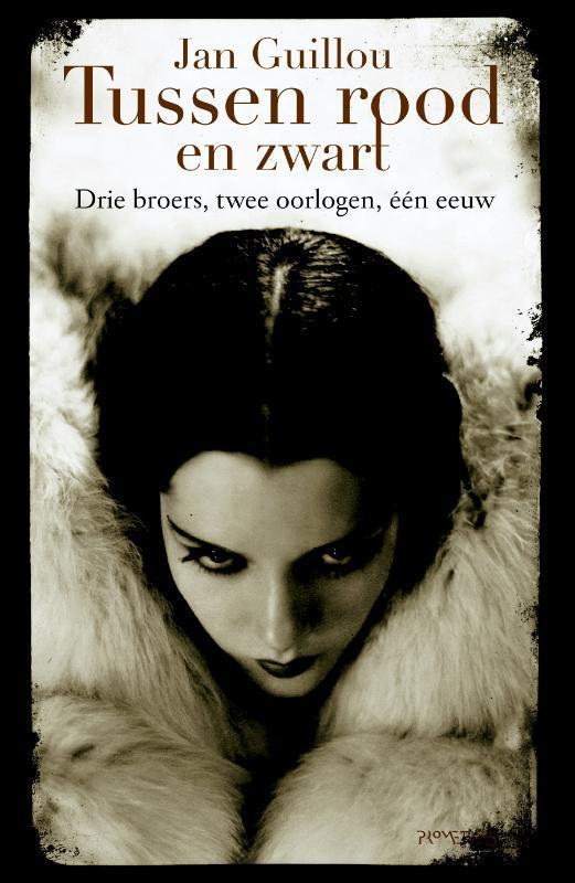 Tussen rood en zwart / De grote eeuw / 3 9789044634877, Boeken, Romans, Gelezen, Verzenden