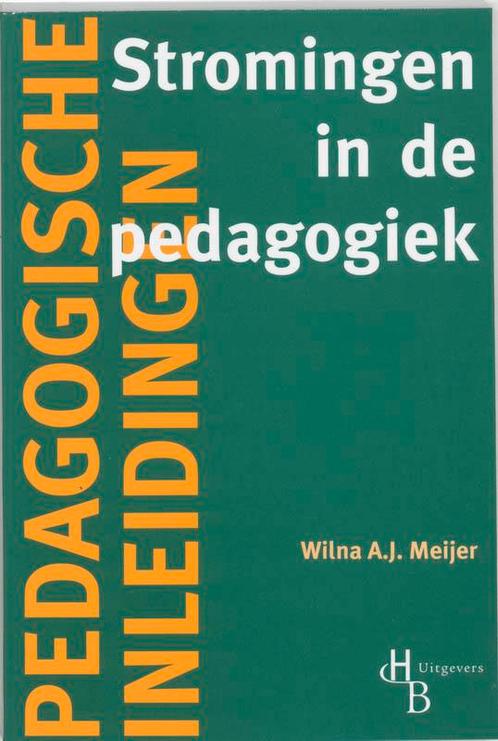 Stromingen in de pedagogiek / Pedagogische inleidingen, Boeken, Studieboeken en Cursussen, Gelezen, Verzenden