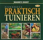 Handboek praktisch tuinieren 9789064074141, Boeken, Natuur, Gelezen, Reader's Digest, Verzenden