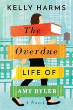 The Overdue Life of Amy Byler 9781542040570 Kelly Harms, Verzenden, Gelezen, Kelly Harms