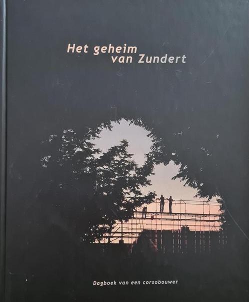 Het geheim van Zundert 9789081409117 E. e, Boeken, Reisgidsen, Zo goed als nieuw, Verzenden