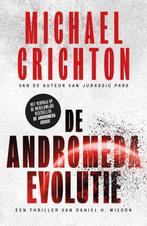 Andromeda  -   De Andromeda Evolutie 9789024588633, Boeken, Gelezen, Michael Crichton, Daniel H. Wilson, Verzenden