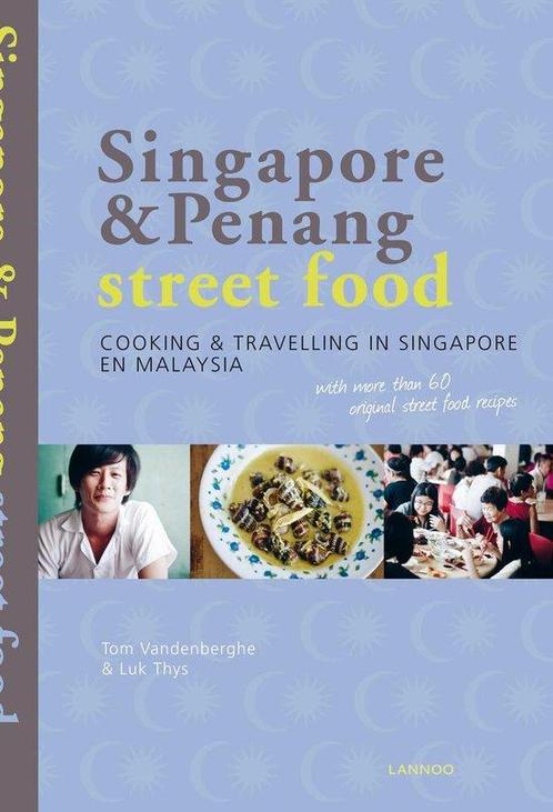 Singapore & Penang street food. Koken & reizen in Singapore, Boeken, Kookboeken, Zo goed als nieuw, Verzenden