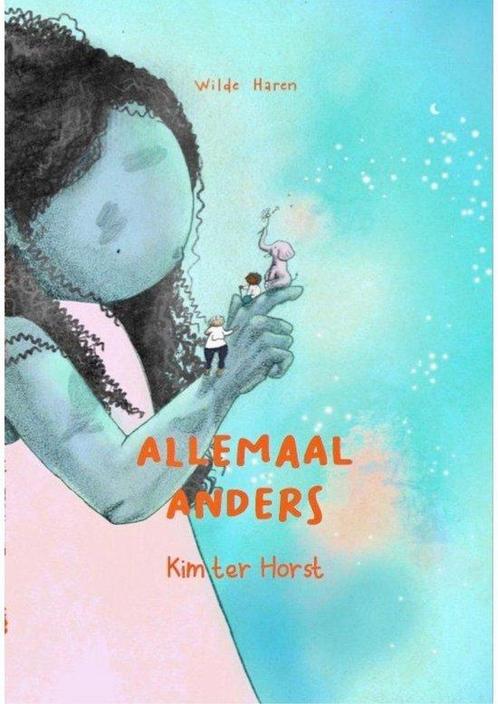 Allemaal Anders 9789090336206 Kim ter Host, Boeken, Overige Boeken, Zo goed als nieuw, Verzenden