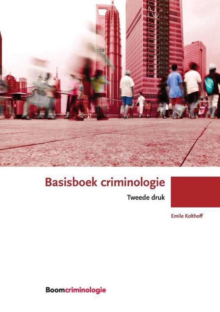 Basisboek criminologie / Boom studieboeken criminologie, Boeken, Politiek en Maatschappij, Zo goed als nieuw, Verzenden