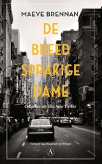 De breedsprakige dame 9789025310424 Maeve Brennan, Boeken, Verzenden, Zo goed als nieuw, Maeve Brennan