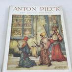 Signed; Anton Pieck (ill) - Anton Pieck - Zijn Leven en Zijn