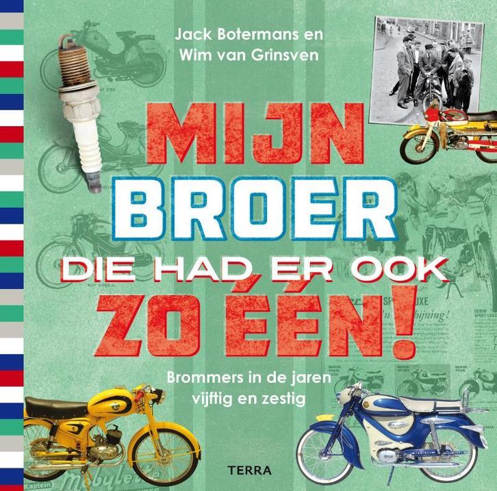 Mijn broer die had er ook zo één! 9789089896933, Boeken, Hobby en Vrije tijd, Gelezen, Verzenden