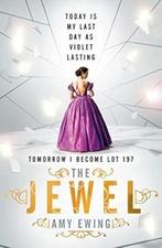 The Lone City 1: The Jewel 9781406347494 Amy Ewing, Verzenden, Zo goed als nieuw, Amy Ewing