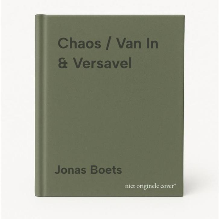 Chaos / Van In & Versavel 9789022343128 Jonas Boets, Boeken, Overige Boeken, Zo goed als nieuw, Verzenden