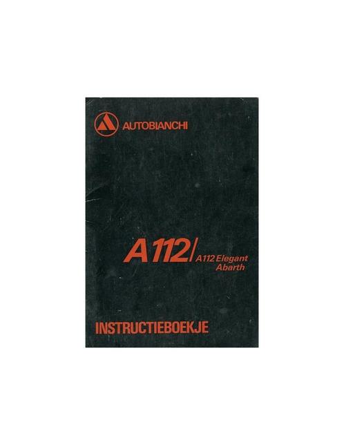 1978 AUTOBIANCHI A112 INSTRUCTIEBOEKJE NEDERLANDS, Auto diversen, Handleidingen en Instructieboekjes, Ophalen of Verzenden