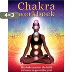 Chakrawerkboek 9789401300209 Anodea Judith, Boeken, Verzenden, Zo goed als nieuw, Anodea Judith