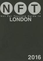 Not For Tourists Guide to London 2016 9781634501422, Livres, Not For Tourists, Not For Tourists Inc, Verzenden