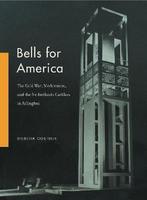 Bells for America 9780271083773, Diederik Oostdijk, Verzenden