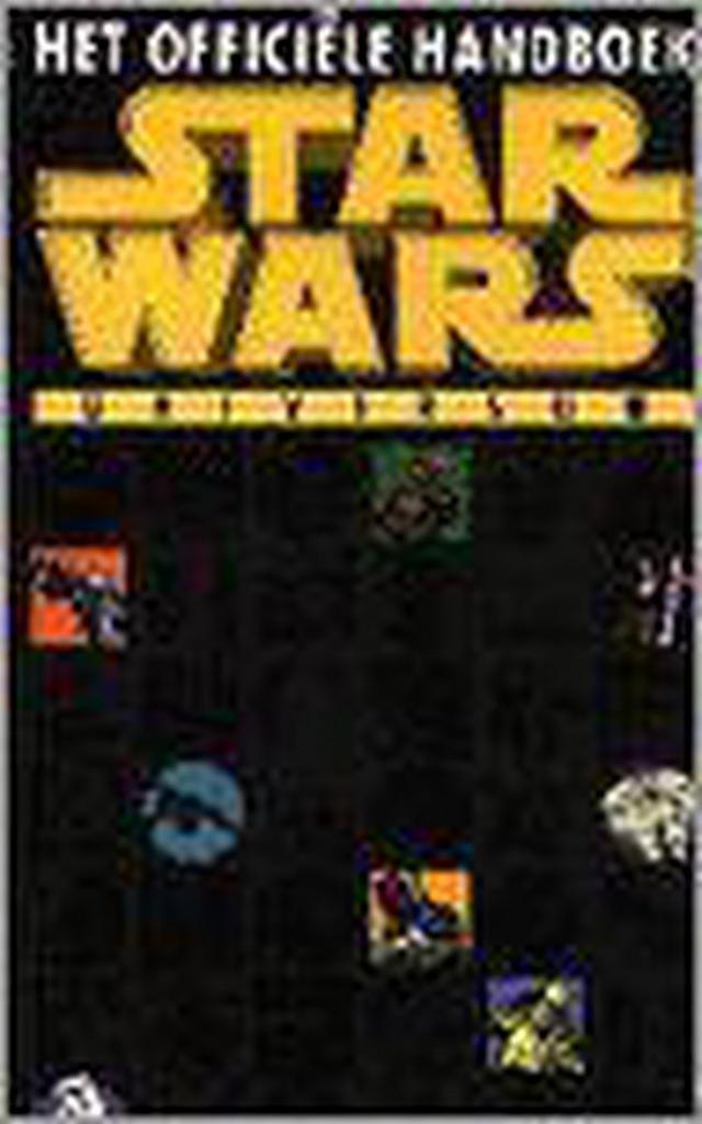 OFFICIELE HANDBOEK STAR WARS UNIVERSUM 9789038905679, Boeken, Thrillers, Zo goed als nieuw, Verzenden