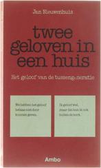 Twee geloven in een huis 9789026306082, Boeken, Studieboeken en Cursussen, Jan Nieuwenhuis, Zo goed als nieuw, Verzenden