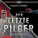 Der letzte Pilger: 2 CDs (Ein Fall für Tommy Bergmann, B..., Gard Sveen, Verzenden