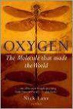 Oxygen. The molecule that made the world. 9780198508038, Verzenden, Gelezen, Nick Lane