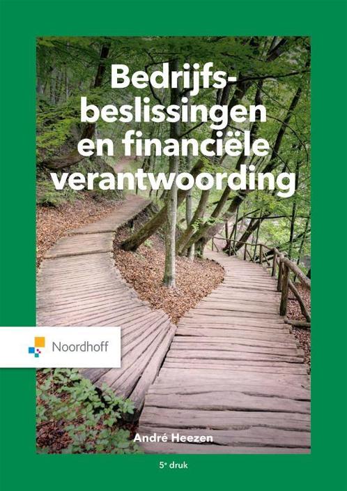 Bedrijfsbeslissingen en financiële verantwoording, Boeken, Studieboeken en Cursussen, Zo goed als nieuw, Verzenden