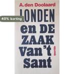 Londen en de zaak Van t Sant 9789021459929 Doolaard, Boeken, Verzenden, Gelezen, Doolaard