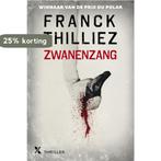 Zwanenzang / Franck Sharko / 7 9789401607131 Frank Thilliez, Verzenden, Frank Thilliez