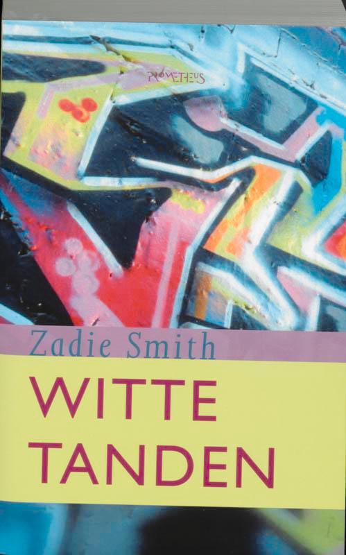 Witte tanden 9789044601534 Zadie Smith, Boeken, Romans, Gelezen, Verzenden