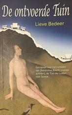 de ontvoerde tuin 9789082488708 Lieve Bedeer, Verzenden, Zo goed als nieuw, Lieve Bedeer