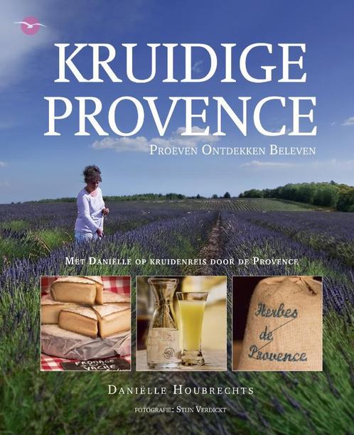 Kruidige Provence 9789057203541, Livres, Guides touristiques, Envoi