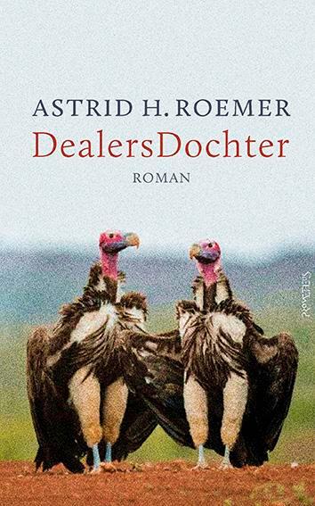 DealersDochter 9789044641769 Astrid H. Roemer, Boeken, Romans, Zo goed als nieuw, Verzenden