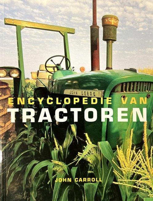 Encyclopedie van Tractoren 9789059209695, Boeken, Overige Boeken, Gelezen, Verzenden