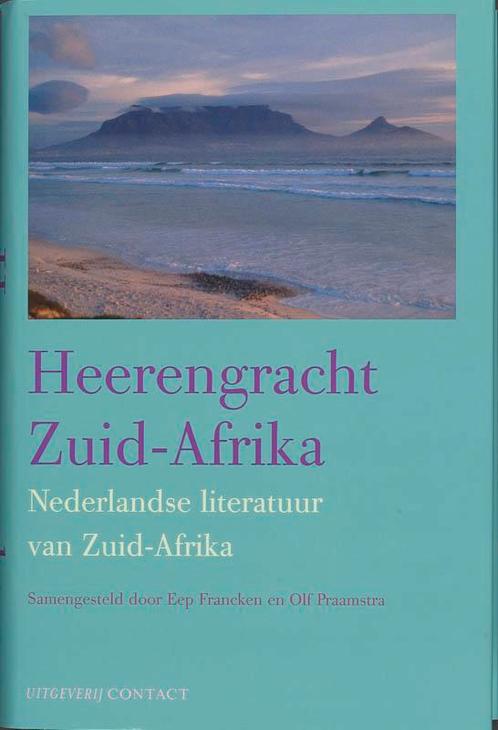 Heerengracht Zuid-Afrika 9789025418465, Boeken, Romans, Gelezen, Verzenden