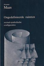 Ongedefinieerde ruimten - Alexander Maas - 9789051660401 - P, Boeken, Wetenschap, Verzenden, Nieuw