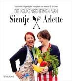 De keukengeheimen van Sientje en Arlette 9789462581944, Sientje Swartjes-Lenferink, Arlette Swartjes, Zo goed als nieuw, Verzenden