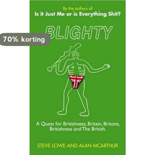Blighty 9781847441799 Steve Lowe, Boeken, Overige Boeken, Zo goed als nieuw, Verzenden