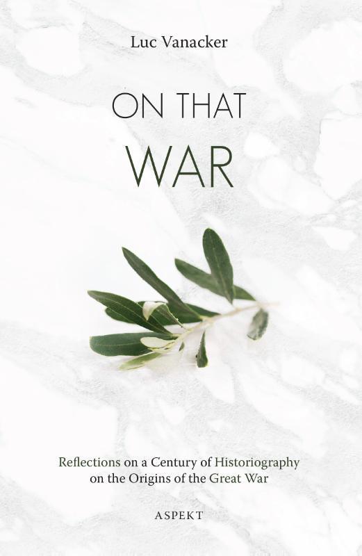 On that War 9789463387125 Luc Vanacker, Boeken, Taal | Engels, Zo goed als nieuw, Verzenden