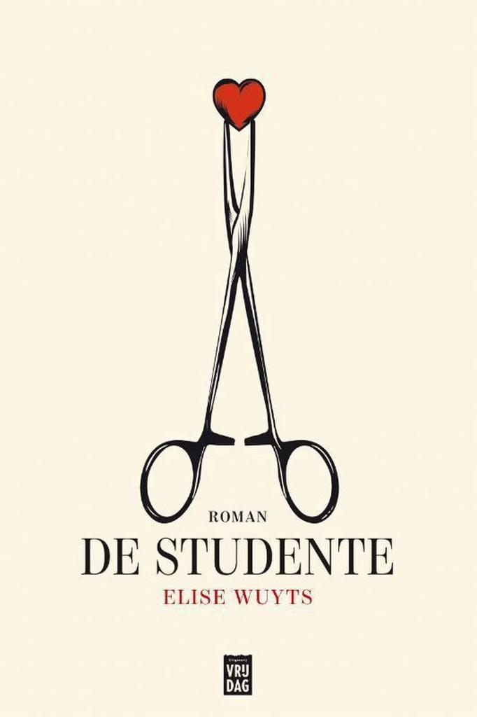 De studente 9789460015625 Elise Wuyts, Boeken, Romans, Gelezen, Verzenden