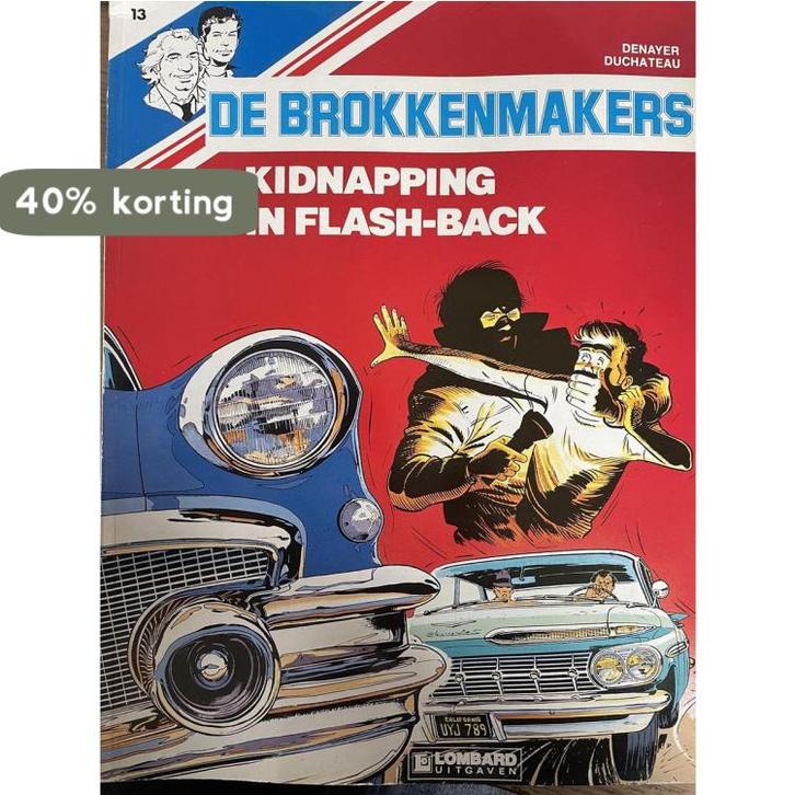 De brokkenmakers Al Russel en Brock 13: Kidnapping in, Boeken, Stripverhalen, Gelezen, Verzenden