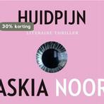 Huidpijn 9789049805081 Saskia Noort, Boeken, Verzenden, Gelezen, Saskia Noort