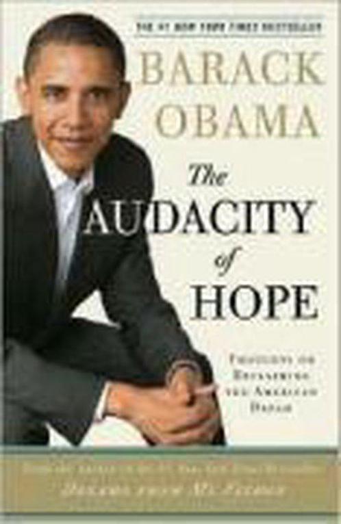 The Audacity of Hope 9780307237705, Livres, Livres Autre, Envoi
