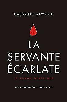 La Servante écarlate - Le Roman graphique  ATWOO...  Book, Livres, Livres Autre, Envoi