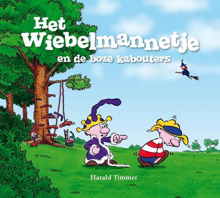Het wiebelmannetje en de boze kabouters / Het wiebelmannetje, Boeken, Kinderboeken | Kleuters, Zo goed als nieuw, Verzenden