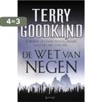 De Wet van Negen / De wetten van de magie / 12 9789024530618, Boeken, Verzenden, Gelezen, Terry Goodkind