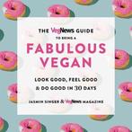 The Vegnews Guide to Being a Fabulous Vegan Look Good, Feel, Boeken, Verzenden, Zo goed als nieuw, Vegnews Magazine