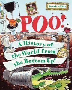 Poo: a history of the world from the bottom up by Sarah, Livres, Livres Autre, Envoi