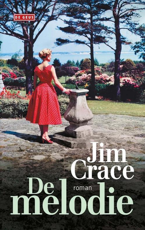 De melodie (9789044539790, Jim Crace) (Jim Crace), Boeken, Romans, Nieuw, Verzenden