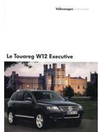 2005 VOLKSWAGEN TOUAREG W12 EXECUTIVE BROCHURE FRANS, Nieuw