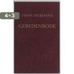 Gebedenboek 9789026127496 Toon Hermans, Boeken, Verzenden, Gelezen, Toon Hermans