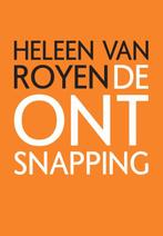 De Ontsnapping 9789049951313, Zo goed als nieuw, Heleen van Royen, Heleen van Royen, Verzenden
