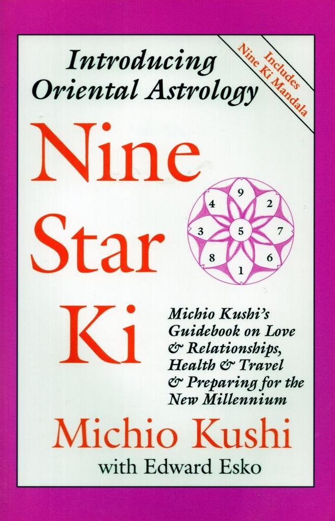 Nine Star Ki - Michio Kushi - 9780962852800 - Paperback, Boeken, Esoterie en Spiritualiteit, Verzenden