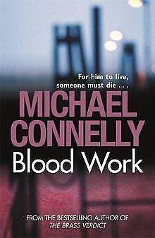 Blood Work  Connelly, Michael  Book, Livres, Livres Autre, Envoi